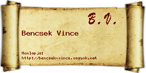 Bencsek Vince névjegykártya